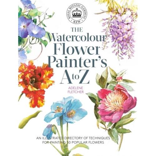 Kew: The Watercolour Flower Painter's A To Z