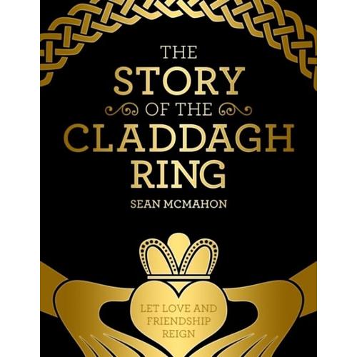 The Story Of The Claddagh Ring