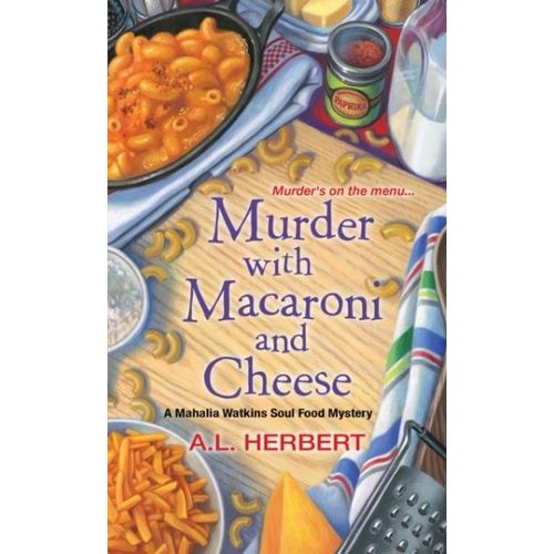 Murder With Macaroni And Cheese
