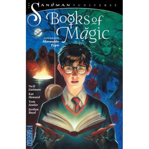 Books Of Magic Vol. 1: Moveable Type (The Sandman Universe)