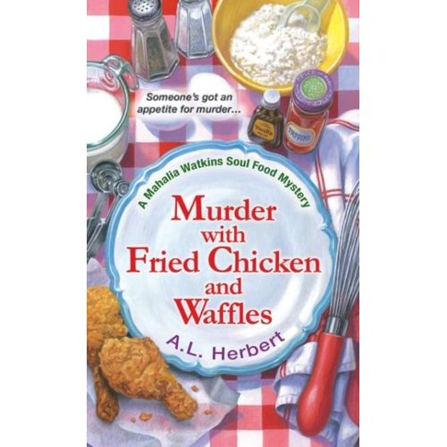 Murder With Fried Chicken And Waffles