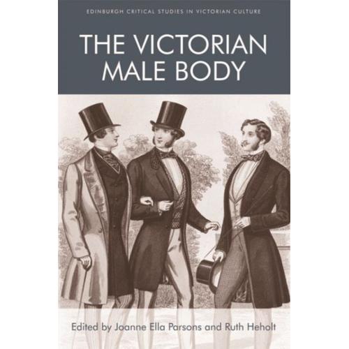 The Victorian Male Body