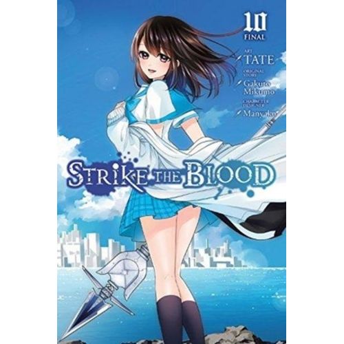 Strike The Blood, Vol. 10 (Manga)