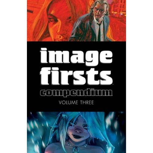 Image Firsts Compendium Volume 3