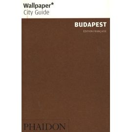Budapest - La Ville En Un Regard
