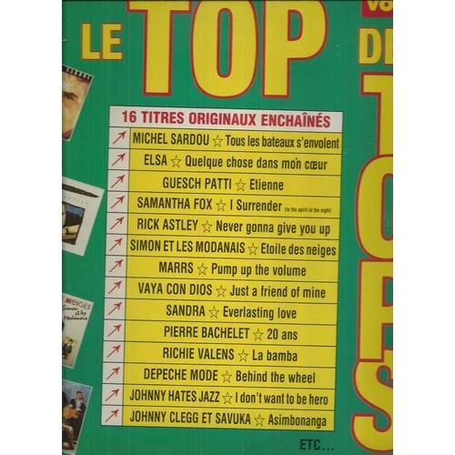 Etienne, Pump Up The Volume, I Surrender, Everlasting Love, Asimbonanga, To Be Reborn, Just A Friend Of Mine, I.E.O., Tous Les Bateaux S'envolent, 20 Ans, Behind The Wheel, La Bamba, .................