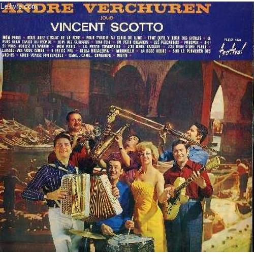 André Verchuren Et Son Orchestre Joue Vincent Scotto