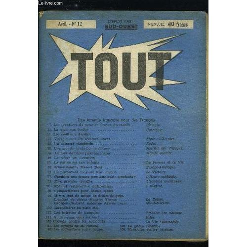 Tout N° 12 - Les Aventures Du Premier Citoyen Du Monde Par Climats. La Cage Aux Étoiles Par Carrefour. Voyage Chez Les Hommes Libres Par Figaro Littéraire. Un Cuirassé Clandestin Par Radar. Une Grande(...)