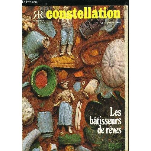 Constellation N° 257 - Vive Le Fisc Par Delphine Duchêne. Rousseau. L Homme Traqué Par Henri Guillemin. Les Batisseurs De Rêves Par André Brichant. Frères Humains Des Galaxies Par Michel Rouzé. La(...)