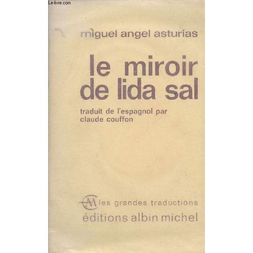 Le Miroir De Lida Sal - Les Grandes Traductions
