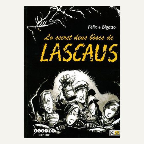 Lo Secret Deus Bòscs De Lascaus