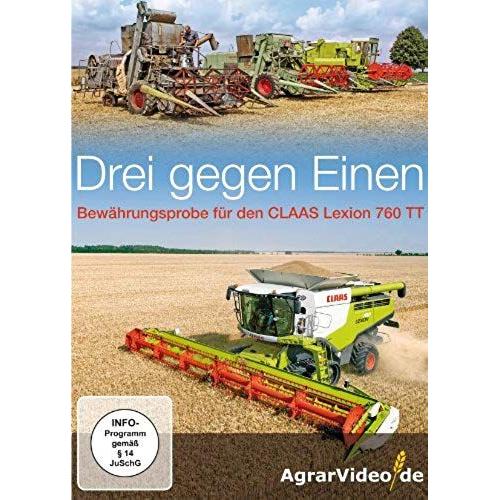 Drei Gegen Einen - Bewährungsprobe Für Den Claas Lexion 760 Tt