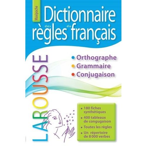 Dictionnaire Des Règles Du Français Larousse Maxipoche