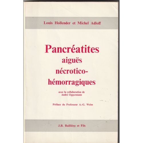 Pancréatites Aigues Nécrotico-Hémorragiques Livre 1963