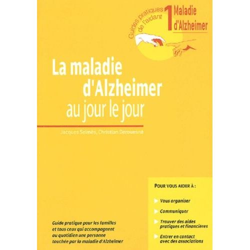 La Maladie D'alzheimer Au Jour Le Jour