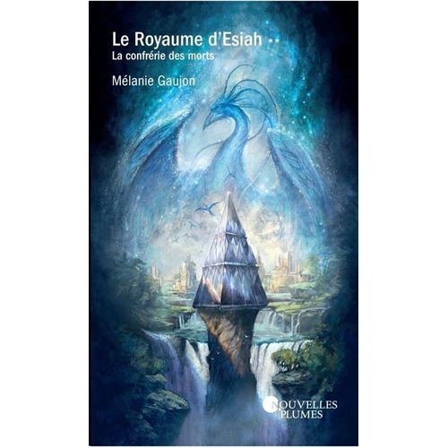 Le Royaume D¿Esiah ** - La Confrérie Des Morts