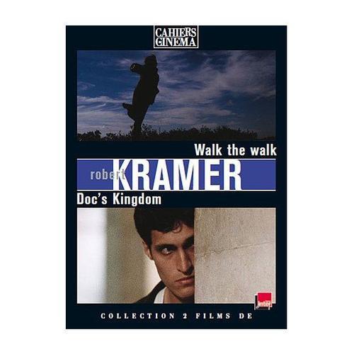 Robert Kramer : Walk The Walk + Doc's Kingdom