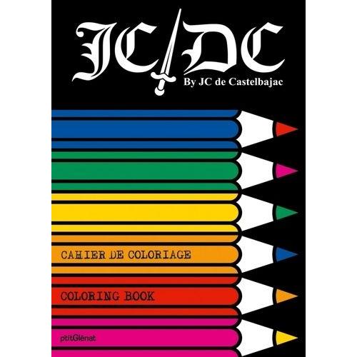 Jc/Dc - Cahier De Coloriage