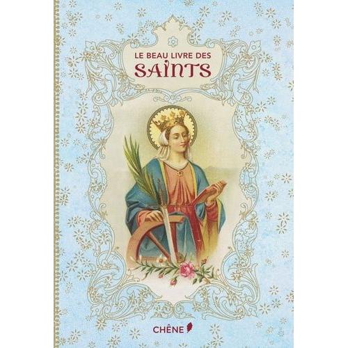 Le Beau Livre Des Saints