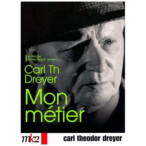Carl Th. Dreyer - Mon Métier
