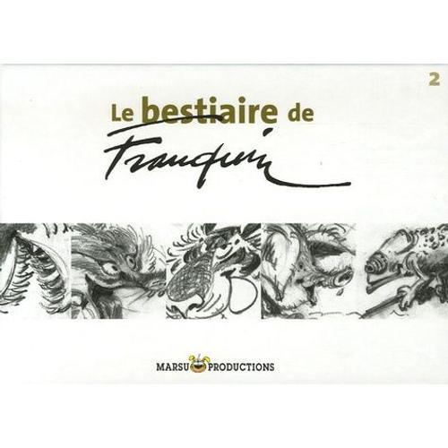 Le Bestiaire De Franquin - Tome 2