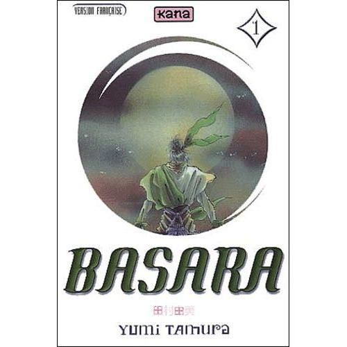 Basara - Tome 1