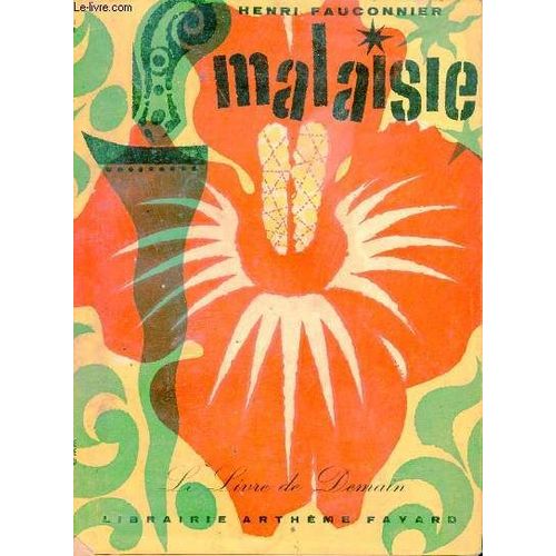 Malaisie - Collection Le Livre De Demain.