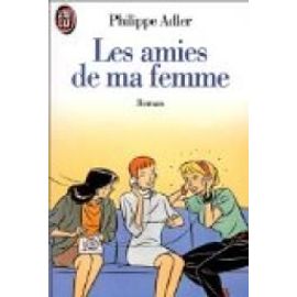 Les Amies De Ma Femme