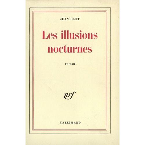 Les Illusions Nocturnes