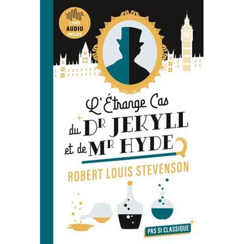 L'étrange Cas Du Dr Jekyll Et De Mr Hyde