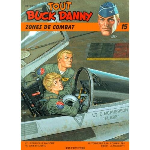 Tout Buck Danny Tome 15 - Zones De Combats