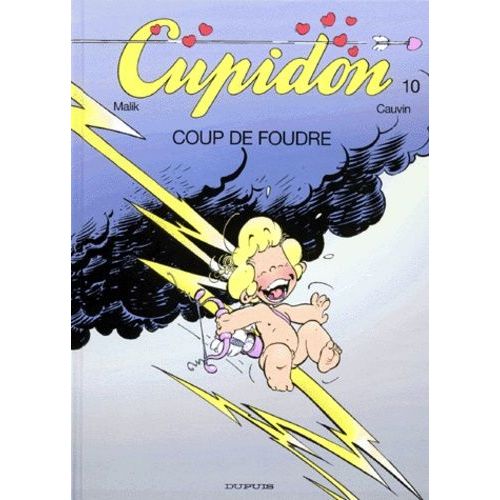 Cupidon Tome 10 - Coup De Foudre