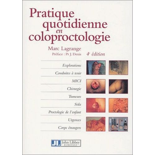 Pratique Quotidienne En Coloproctologie