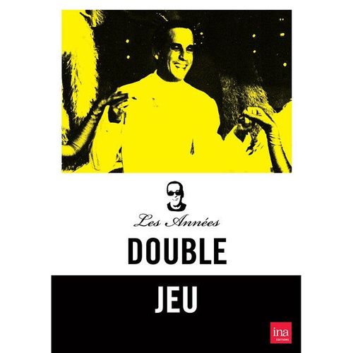 Les Années Double Jeu