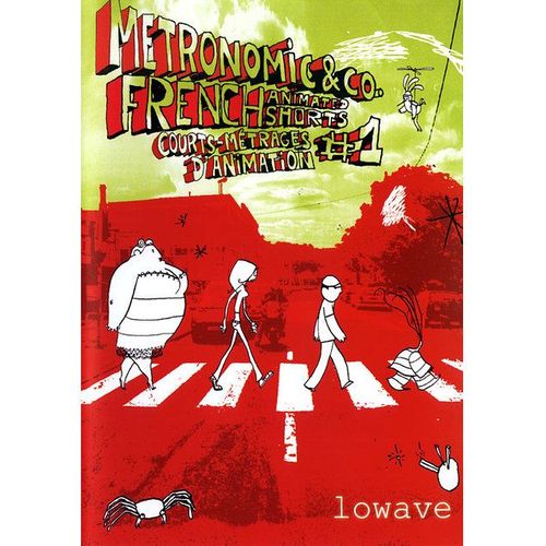 Metronomic & Co : French Animated Shorts - Courts-Métrages D'animation 1