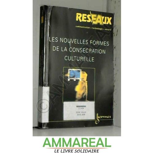 Les Nouvelles Formes De La Consecration Culturelle
