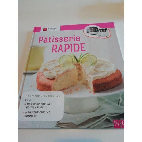 Pâtisserie Rapide Mr Cuisine + Et Connect