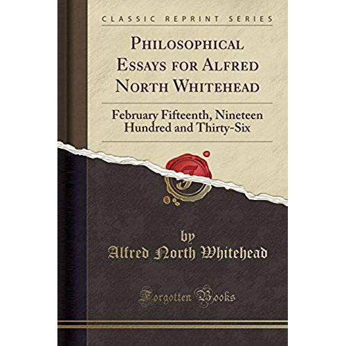 Whitehead, A: Philosophical Essays For Alfred North Whitehea