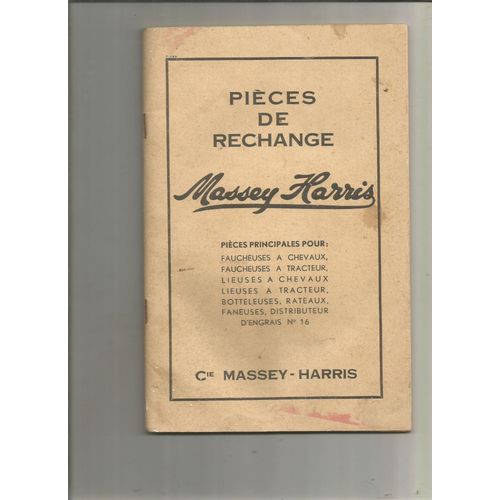 Pièces De Rechange Massey Harris Faucheuses Lieuses Botteleuses Rateaux Faneuses Distributeur D'engrais 1947
