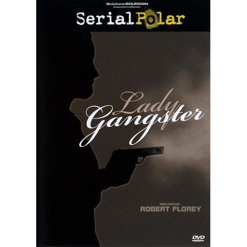 Lady Gangster