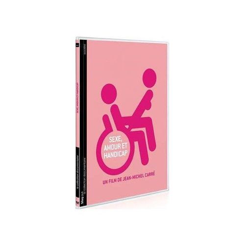 Sexe, Amour Et Handicap