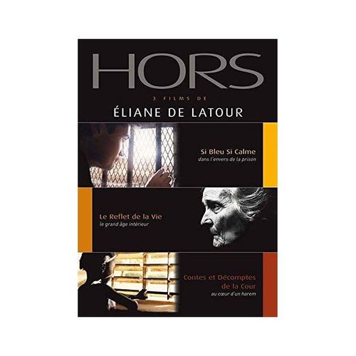 Hors : 3 Films D'eliane De Latour - Pack