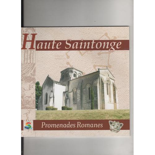 Haute Saintonge Promenades Romanes