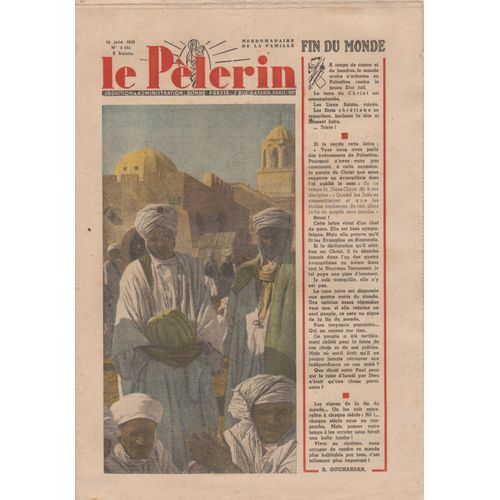 Le Pèlerin N°3 423 13 Juin 1948 Fin Du Monde
