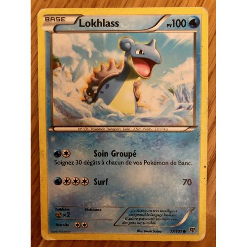 Vendre Pokémon - 17/101 - Lokhlass