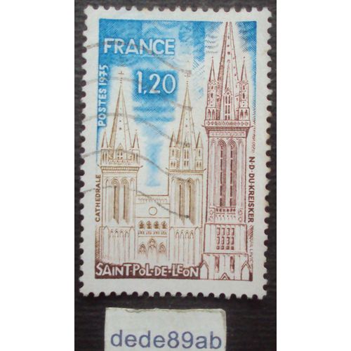 France.. 1f20 Saint-Pol-De-Léon . N.D. Du Kreisker Et La Cathédrale Saint Paul Aurélien. Oblitéré