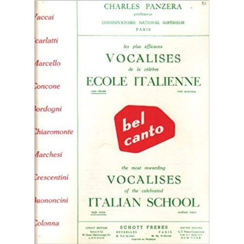 Bel Canto - Les Plus Efficaces Vocalises De La Celebre Ecole Italienne - Voix Elevee