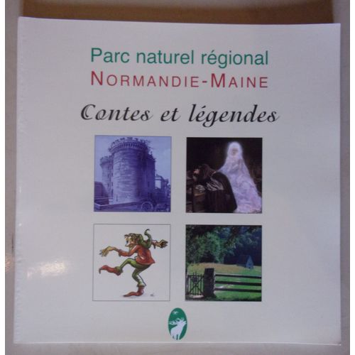 Contes Et Légendes - Parc Naturel Régional Normandie Maine