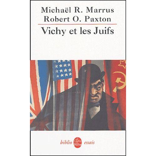 Vichy Et Les Juifs