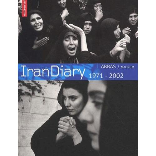 Iran Diary - 1971-2002